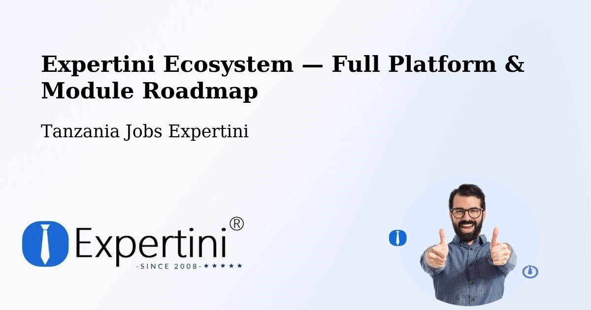 Expertini Ecosystem — Full Platform & Module Roadmap – Vikindu