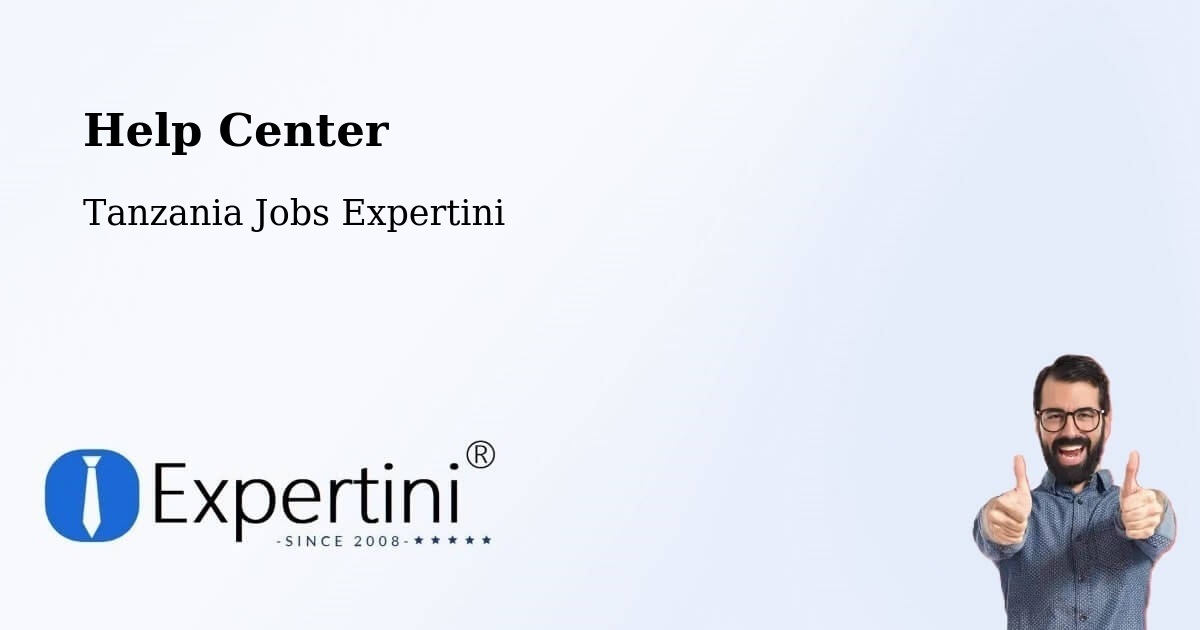 Help Center – Vikindu - Tanzania Jobs Expertini