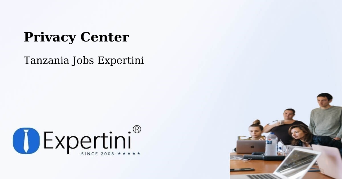 Privacy Policy – Vikindu - Tanzania Jobs Expertini